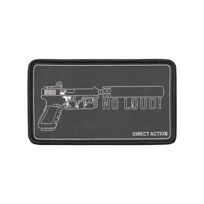 תג מורל Direct Action Patch NO LOUD! - פאצ' טקטי לציוד EDC 
